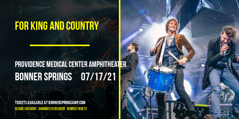 For King and Country at Providence Medical Center Amphitheater tickets For King and Country at Providence Medical Center Amphitheater