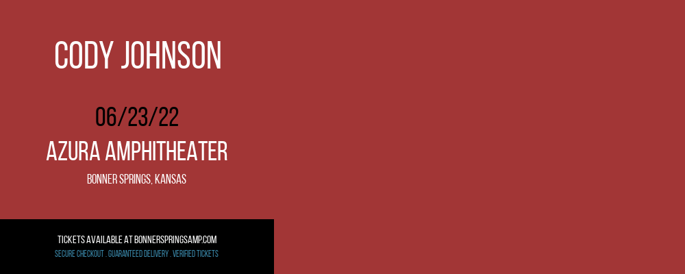 Cody Johnson at Azura Amphitheater tickets Cody Johnson at Azura Amphitheater