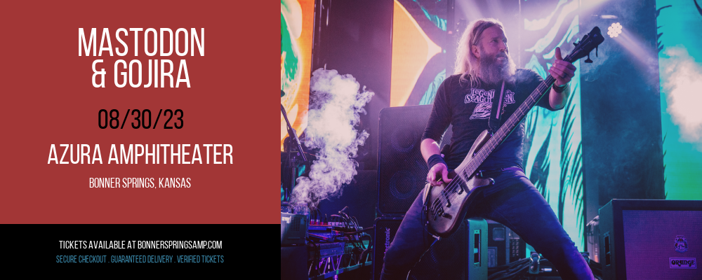 Mastodon & Gojira at Azura Amphitheater tickets Mastodon & Gojira at Azura Amphitheater